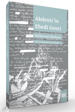 Akdeniz'in Ebedi Genci Halikarnas Balıkçısı