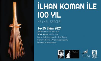 İlhan Koman ile 100 Yıl Sergisi açılıyor