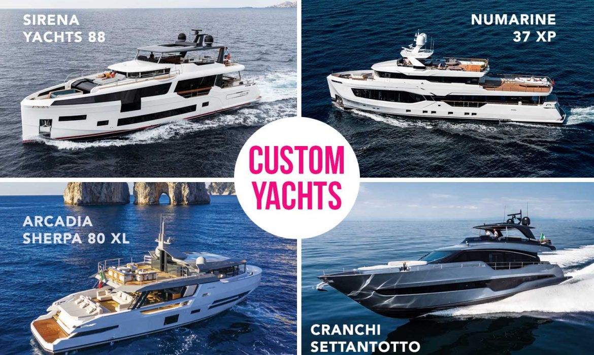 Custom Yachts